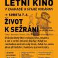 Život k sežrání - Letní kino