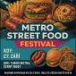 Metro Street Food Festival