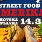 AMERIKA Street Food Festival na Smíchovské náplavce