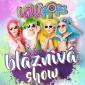 Lollipopz - Bláznová show