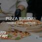 Pop-up Pizza Sunday