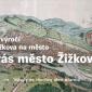 Oslavy 145. výročí povýšení Žižkova na město