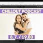 Chill Out Podcast LIVE - Letní podcastová scéna