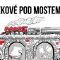 Geekové pod mostem