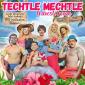 Techtle Mechtle - All Inclusive Bibione