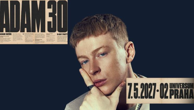 ADAM 30: Adam Mišík oslaví své 30. narozeniny největším koncertem kariéry v O2 universu