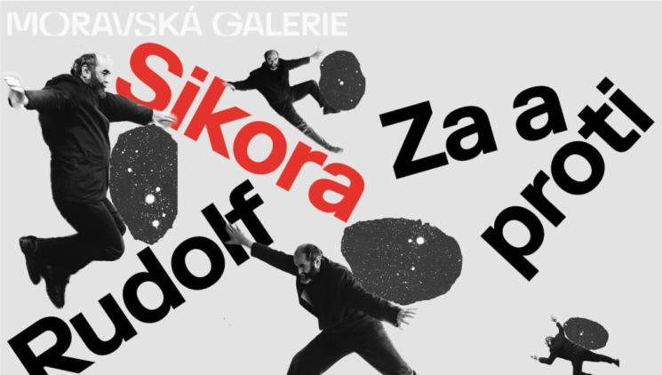 Rudolf Sikora: Za a proti. Výstava v Praze otevírá zásadní otázky současnosti